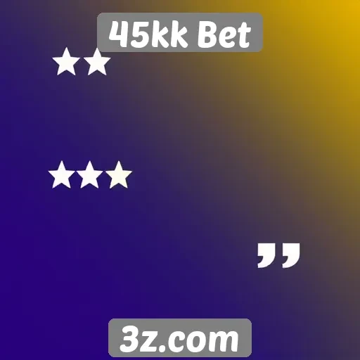 Suporte ao cliente no 45kk Bet é destacado por usuários